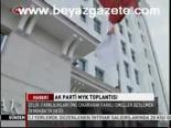 Ak Parti Myk Toplantısı
