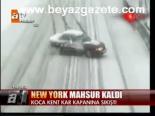 New York Mahsur Kaldı