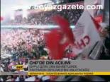 Chp'de Din Açılımı
