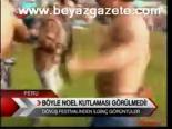 Böyle Noel Kutlaması Görülmedi!