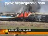 Şimdi De Tren Yangını