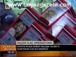 Kaçak İlaç Operasyonu