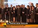 45. Tübitak Bilim Ödülleri