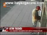 Atm Tuzağı