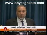 İsrail Hükümetinde Kriz