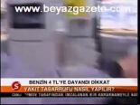 Benzin 4 Tl'ye Dayandı Dikkat