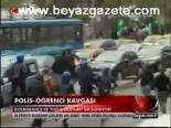 Polis- Öğrenci Kavgası