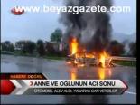 Anne Ve Oğlunun Acı Sonu