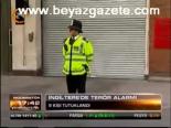 İngiltere'de Terör Alarmı