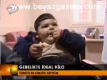 Gebelikte İdeal Kilo
