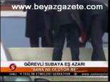 Görevli Subaya Eş Azarı
