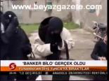Banker Bilo Gerçek Oldu