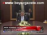 Mgk Sonrası Açıklama