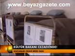 Kültür Bakanı Cezaevinde!