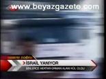 İsrail Yanıyor