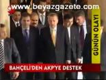 Bahçeli'den Akp'ye Destek