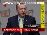 Başbakan Ve İstiklal Marşı