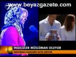 İngilizler Müslüman Oluyor