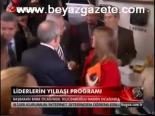 Liderlerin Yılbaşı Programı