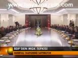 Bdp'den Mgk Tepkisi