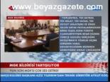 Mgk Bildirisi Tartışılıyor