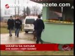 Sakarya'da Katliam