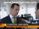 Otomotivde Tarihi Rekor