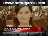 2010'da Bunlar Konuşuldu