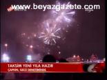 Taksim Yeni Yıla Hazır