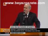 Gül'ün Baydemir Ziyareti