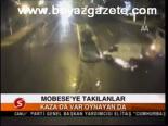 Mobese'ye Takılanlar
