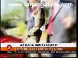 Az Daha Bunayacaktı