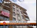 Kiracılar 2010'u Sevdi