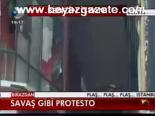Savaş Gibi Protesto