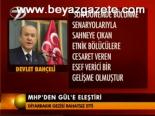 Mhp'den Gül'e Eleştiri