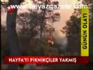 Hayfa'yı Piknikçiler Yakmış