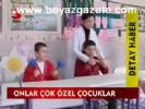 Onlar Çok Özel Çocuklar