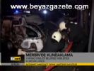 Mersin'de Kundaklama