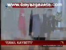 İsrail Kaybetti