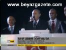 Mhp Lideri Dörtyol'da