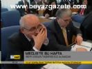 Meclis'te Bu Hafta