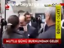 Mutlu Günü Burnundan Geldi
