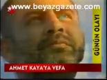 Ahmet Kaya'ya Vefa