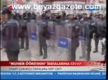 Muhbir Öğretmen İddialarına Cevap