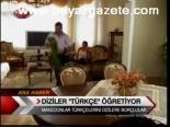 Diziler Türkçe Öğretiyor