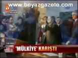 Mülkiye Karıştı