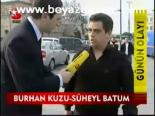 Burhan Kuzu - Süheyl Batum