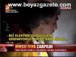 Hırsız Fena Çarpıldı
