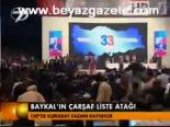 Baykal'ın Çarşaf Liste Atağı