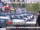 Harç Ve Cezalara Zam